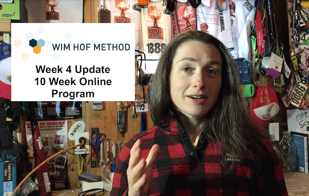 Wim Hof Method Week four check in